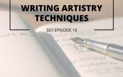 S07 EPISODE 16: Writing artistry techniques
