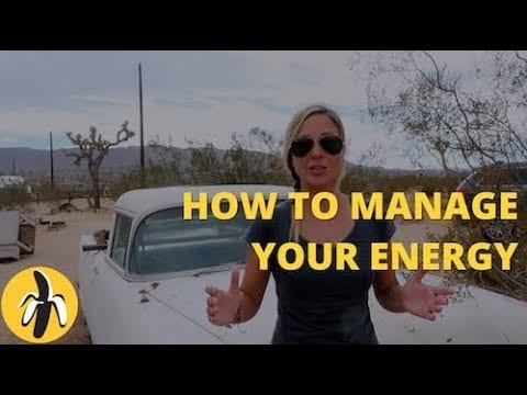 How to Manage Your Energy