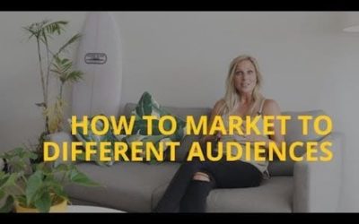 How to Market to Different Audiences