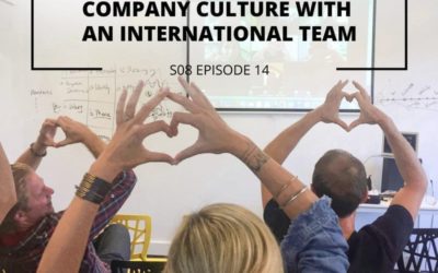 S08 EPISODE 14: How to maintain company culture with an international team