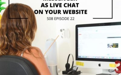 S08 EPISODE 22: How to Use Facebook Messenger as Live Chat on Your Website