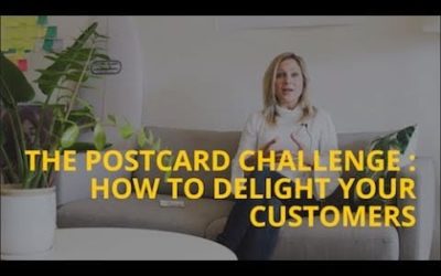 The Postcard Challenge: How to Delight your Customers