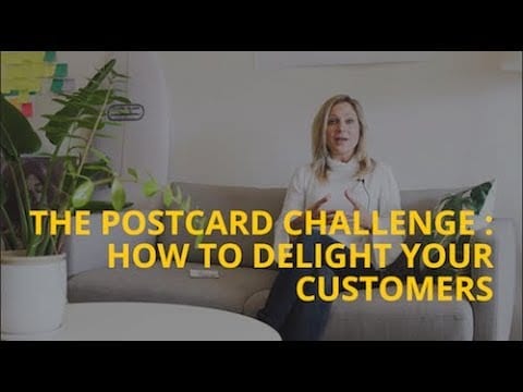 The Postcard Challenge: How to Delight your Customers