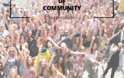 S09 EPISODE 5: The Importance of Community