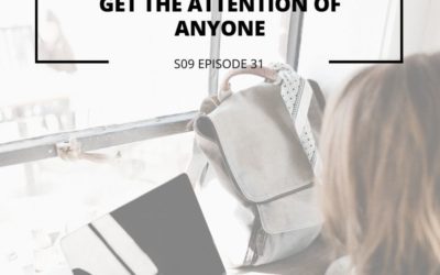 S09 EPISODE 31: How to use Lumpy Mail to Get the Attention of Anyone