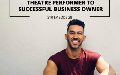 S10 EPISODE 28: Entrepreneurs In The Spotlight – From music theatre performer to successful business owner
