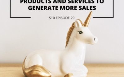 S10 EPISODE 29: How to Price Your Products and Services to Generate More Sales
