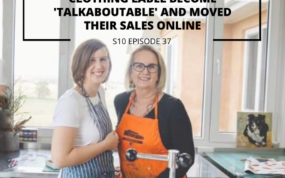 S10 EPISODE 37: [Entrepreneurs in the spotlight] How an Aussie kids’ clothing label become ‘talkaboutable‘ and moved their sales online