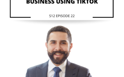S12 EPISODE 22: How to Scale Your Business Using TikTok