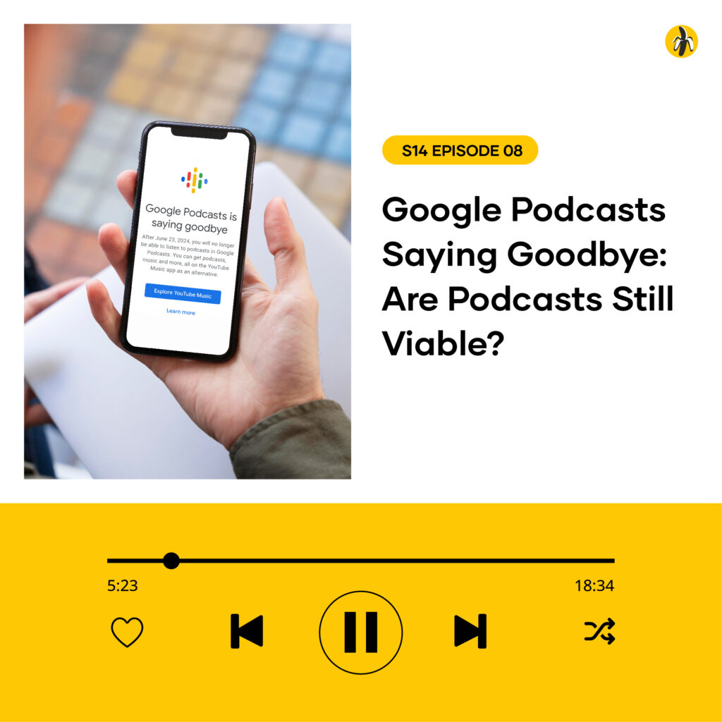 A person holds a smartphone displaying a message about Google Podcasts discontinuing. The caption discusses the viability of podcasts. Audio player controls are visible below the image.