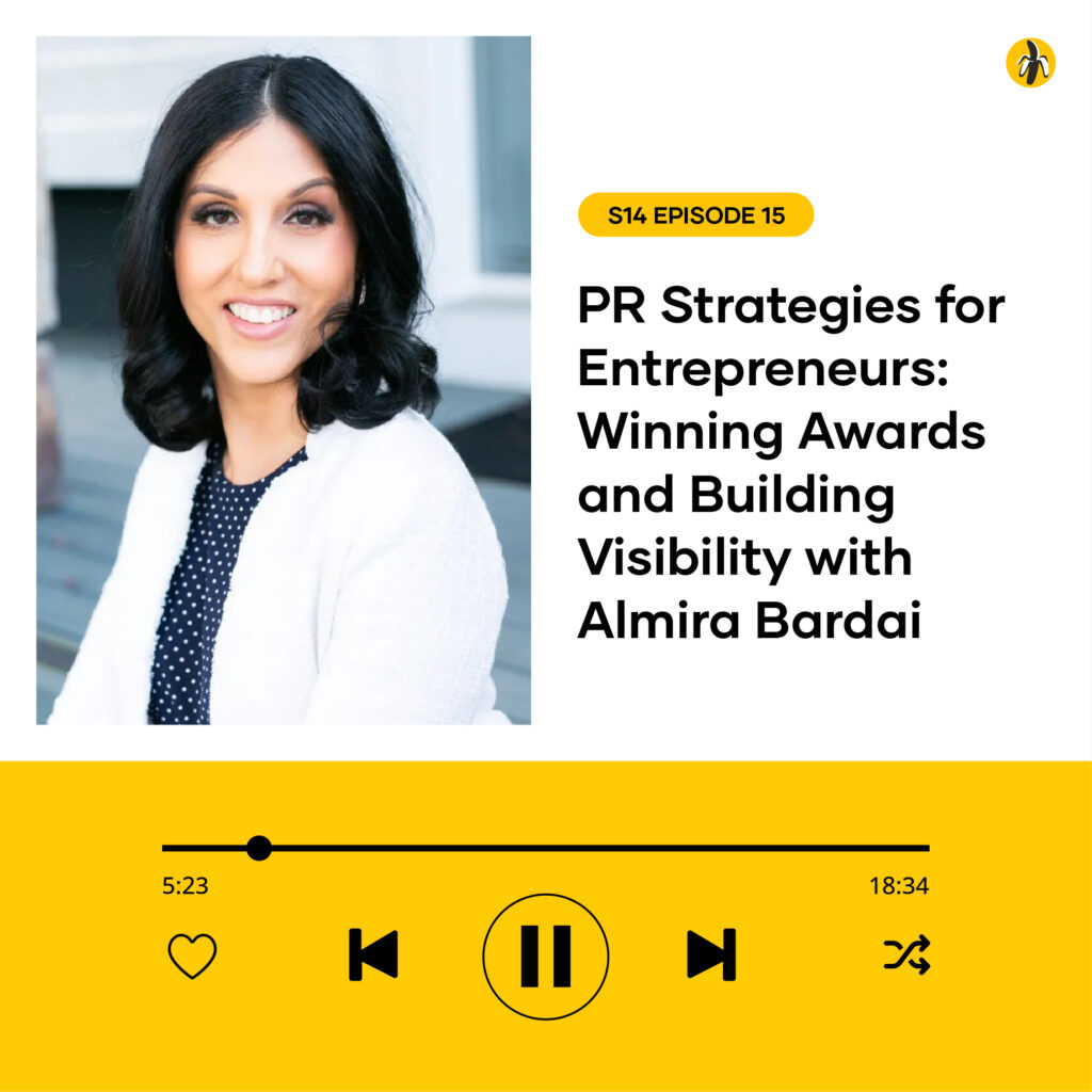 Podcast episode cover showcasing a smiling person with long dark hair, accompanied by the title, "PR Strategies for Entrepreneurs: Winning Awards and Building Visibility with Almira Bardai." Perfect for those seeking insightful tips on enhancing brand presence.