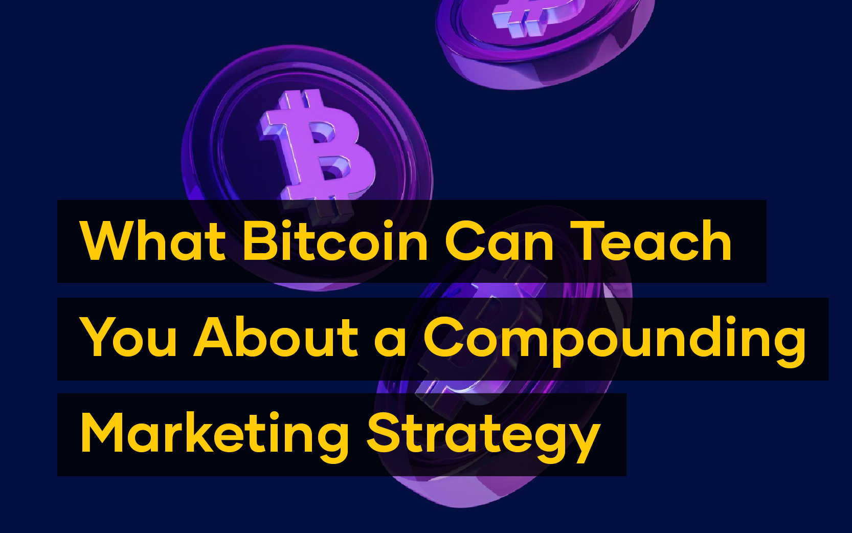 What Bitcoin Can Teach You About Marketing | Basic Bananas