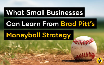 What Small Businesses Can Learn From Brad Pitt’s Moneyball Strategy