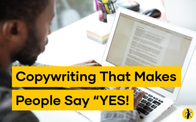 Copywriting That Makes People Say “YES!